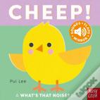 What'S That Noise? Cheep!
