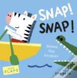 What'S That Noise? Snap! Snap!