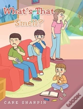 What'S That Smell