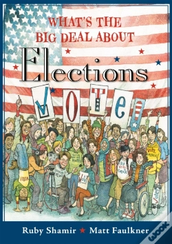 Capa do artigo What'S The Big Deal About Elections
