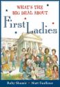 What'S The Big Deal About First Ladies - Preview