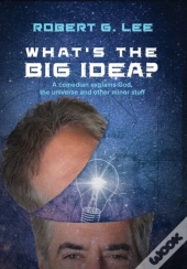 What'S The Big Idea?