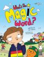 What'S The Magic Word? - Preview