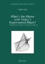 What'S The Matter With Today'S Experimental Music? - Preview