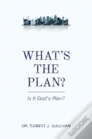 What'S The Plan