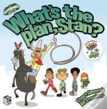 What'S The Plan Stan?