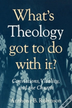 Capa do artigo What'S Theology Got To Do With It?