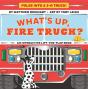 What'S Up, Fire Truck? (A Pop Magic Book) - Preview