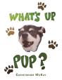 What'S Up Pup? - Preview