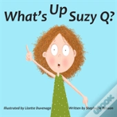 What'S Up, Suzy Q?