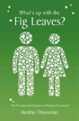 What'S Up With The Fig Leaves? - Preview