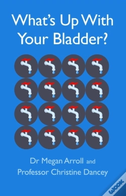 Capa do artigo What'S Up With Your Bladder?