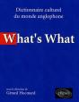 What'S What - Dictionnaire Culturel Anglo-Saxon - Preview