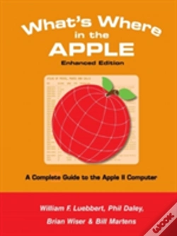 Capa do artigo What'S Where In The Apple - Enhanced Edition: A Complete Guide To The Apple Ii Computer