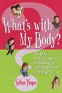 What'S With My Body? - Preview