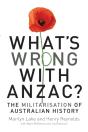 What'S Wrong With Anzac? - Preview
