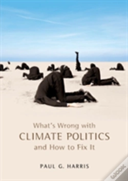 Capa do artigo What'S Wrong With Climate Politics And How To Fix It