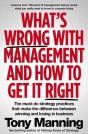 What'S Wrong With Management And How To Get It Right - Preview