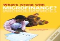What'S Wrong With Microfinance?