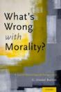 What'S Wrong With Morality? - Preview