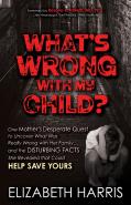 What'S Wrong With My Child?
