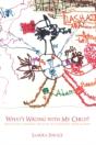 What'S Wrong With My Child?: Navigating - Preview