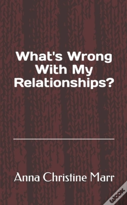 Capa do artigo What'S Wrong With My Relationships