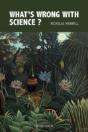 What'S Wrong With Science? Towards A People'S Rational Science Of Delight And Compassion - Preview