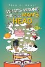 What'S Wrong With That Man'S Head - Preview