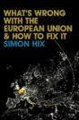 What'S Wrong With The European Union And How To Fix It - Preview