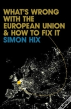Capa do artigo What'S Wrong With The European Union And How To Fix It