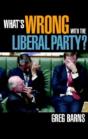 What'S Wrong With The Liberal Party? - Preview