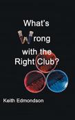 What'S Wrong With The Right Club?
