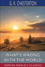 What'S Wrong With The World (Esprios Classics) - Preview