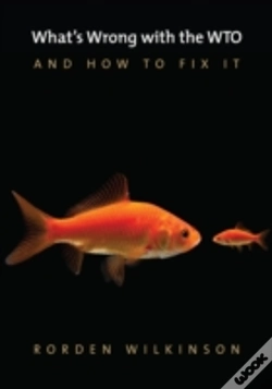 Capa do artigo What'S Wrong With The Wto And How To Fix It