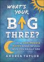 What'S Your Big Three? - Preview