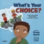 What'S Your Choice? - Preview