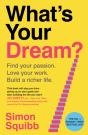 What's Your Dream? - Preview
