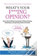 What'S Your F***Ing Opinion?