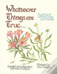 Whatsoever Things Are True