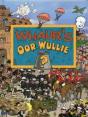 Whaur'S Oor Wullie? - Preview