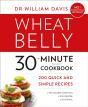 Wheat Belly 30-Minute (Or Less!) Cookbook - Preview