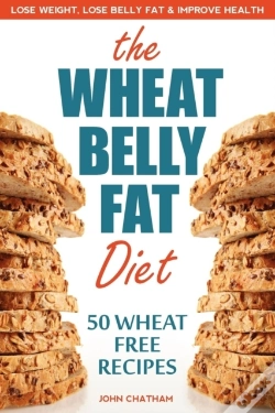 Capa do artigo Wheat Belly Fat Diet