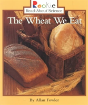 Wheat We Eat The - Preview