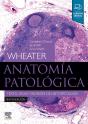 Wheater. Anatomía Patológica (6.ª Ed.) - Preview