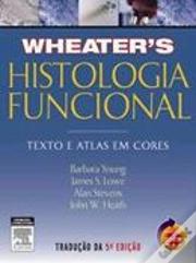 Wheater - Histologia Funcional