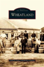 Wheatland - Preview