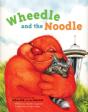 Wheedle And The Noodle - Preview
