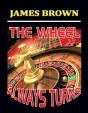 Wheel Always Turns - Preview