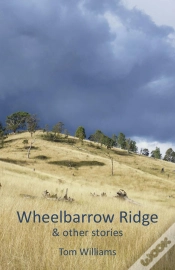 Capa do artigo Wheelbarrow Ridge & Other Stories